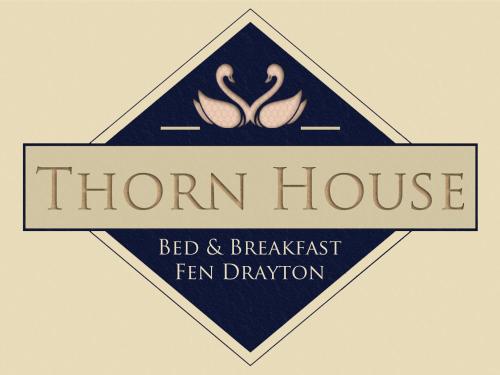 a sign for a bed and breakfast hen house at Thorn House B&B in Fen Drayton