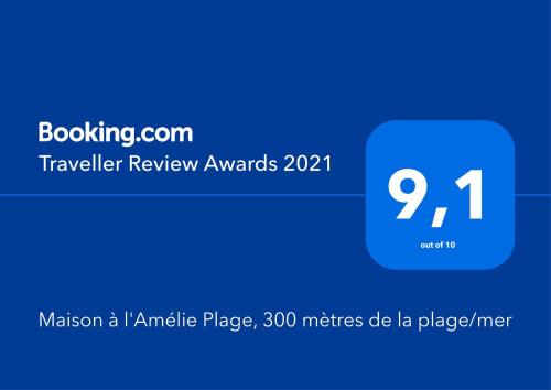 Certificado, premio, señal o documento que está expuesto en Maison à l'Amélie Plage, 300 mètres de la plage/mer