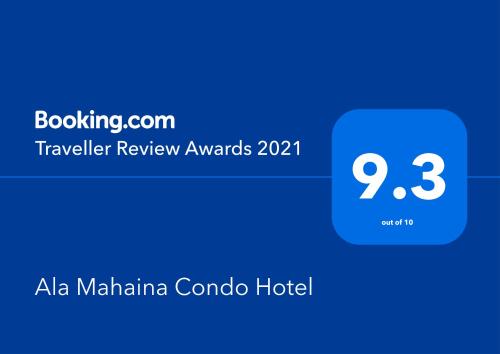 Certifikát, hodnocení, plakát nebo jiný dokument vystavený v ubytování Ala Mahaina Condo Hotel