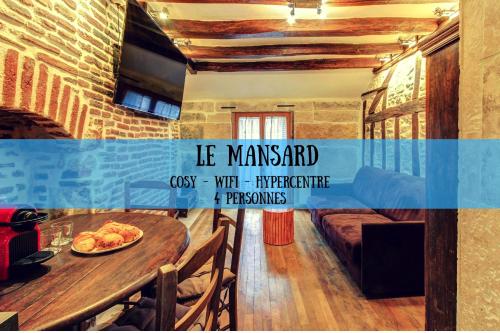 LE MANSARD - TOPDESTINATION-DIJON - Centre ville - Classé 3 étoiles