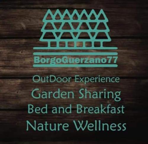 a sign that reads outdoor experience garden rehearsal bed and breakfastnature wellheit at BorgoGuerzano77 in Camugnano