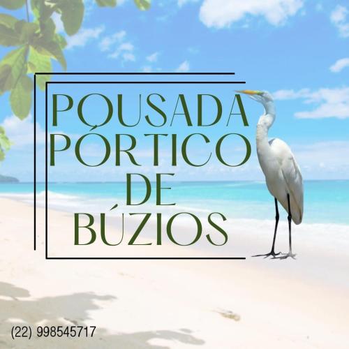 un pájaro parado en una playa con las palabras ponada portugal be b en Pousada Portico de Buzios, en Armacao dos Buzios