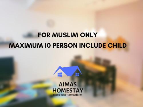 a sign that says for muslin only maximum person inclusive child at AiMAS Homestay Senawang Muslim in Seremban