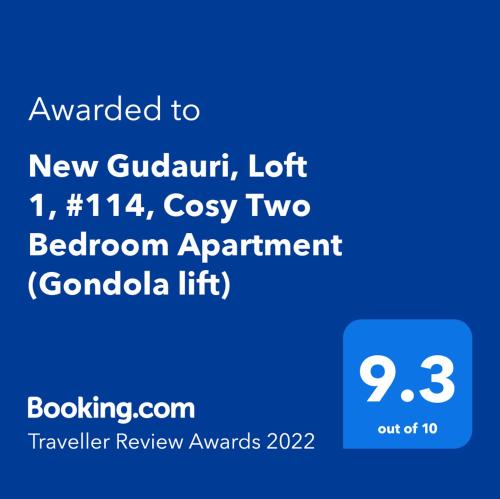 Et logo, certifikat, skilt eller en pris der bliver vist frem på New Gudauri, Loft 1, #114, Cosy Apartment -Gondola lift
