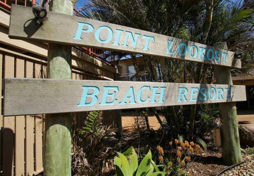 a sign that says point lookout beach resort at GORGEOUS STUDIO + 100M TO BEACH + POOL in Point Lookout