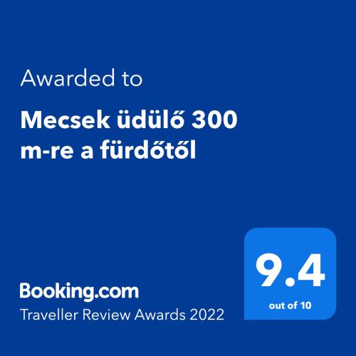 Πιστοποιητικό, βραβείο, πινακίδα ή έγγραφο που προβάλλεται στο Mecsek üdülő ingyenes klímával 300 m-re a fürdőtől