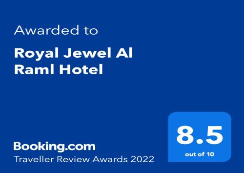 Certifikat, nagrada, logo ili neki drugi dokument izložen u objektu Royal Jewel Al Raml Hotel