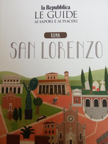 a book cover of san lorenzo with a picture of a city at Casa Particular 25Rooms in Rome