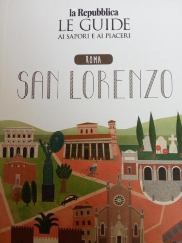 una portada de San Lorenzo con una foto de una ciudad en Casa Particular 25Rooms, en Roma