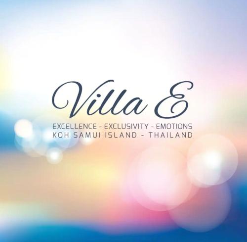 a sign that reads villa and excellence exclusivity emotions at Villa E in Taling Ngam Beach