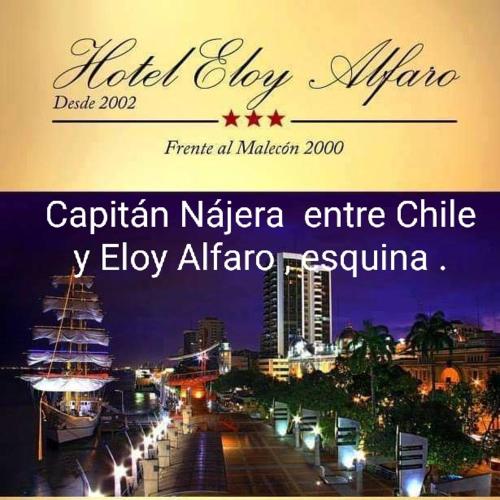 un cartel para un hotel en una ciudad por la noche en Hotel Eloy Alfaro, en Guayaquil