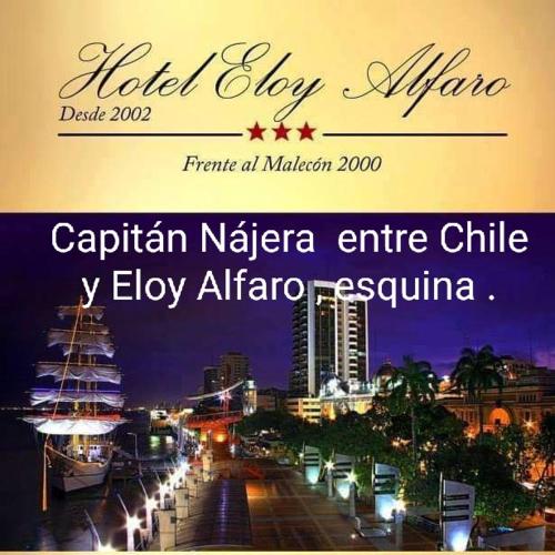 a sign for a hotel in a city at night at Hotel Eloy Alfaro in Guayaquil