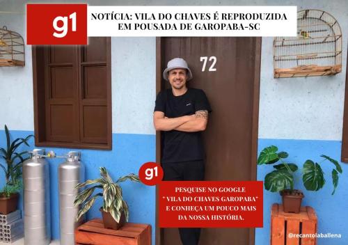 Vila do Chaves - Nossa hospedagem foi materia no G1