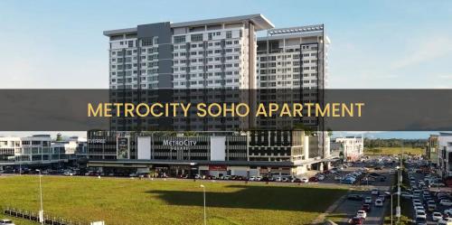 a large building with a sign that readsmetro sodium apartment at SiX Staycation in Kuching