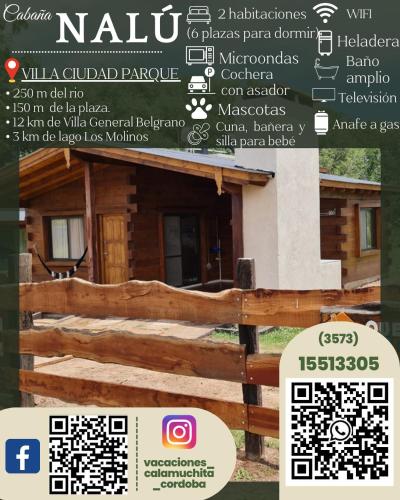 a sign in front of a wooden building at CABAÑA PRIVADA NALÚ in Villa Ciudad Parque