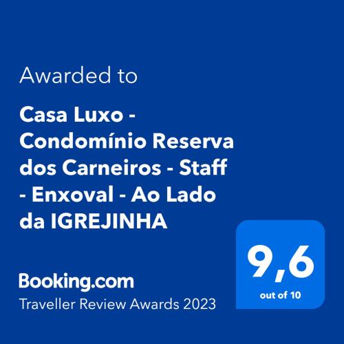 Casa Luxo - Condomínio Reserva dos Carneiros - CASA 15 - Staff - Enxoval - Ao Lado da IGREJINHA