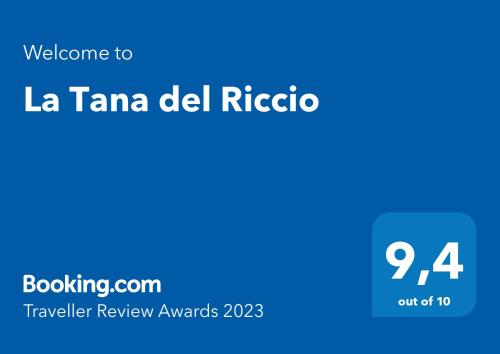 Un certificat, premiu, logo sau alt document afișat la La Tana del Riccio