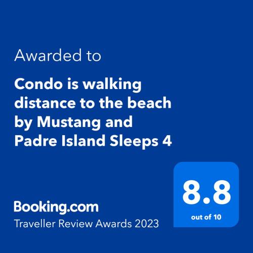 Certifikát, hodnocení, plakát nebo jiný dokument vystavený v ubytování Affordable family condo -walking distance to beach by Mustang Island, Sleeps Four, 2025 Traveler Award