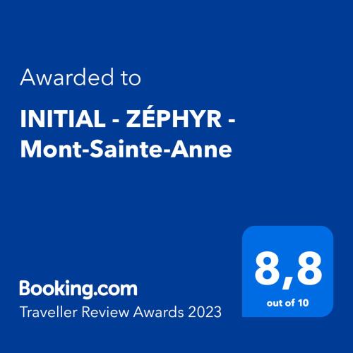 a screenshot of a phone with the text awarded to initial zync mount santa at INITIAL - ZÉPHYR - Mont-Sainte-Anne in Beaupré