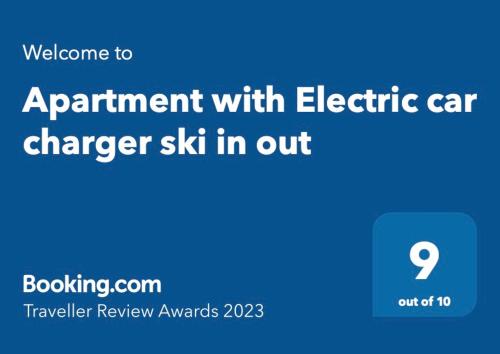 Apartment with Electric car charger ski in out tesisinde sergilenen bir sertifika, ödül, işaret veya başka bir belge