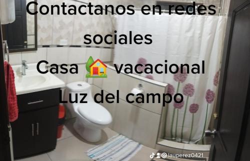 Casa Vacacional Luz del campo