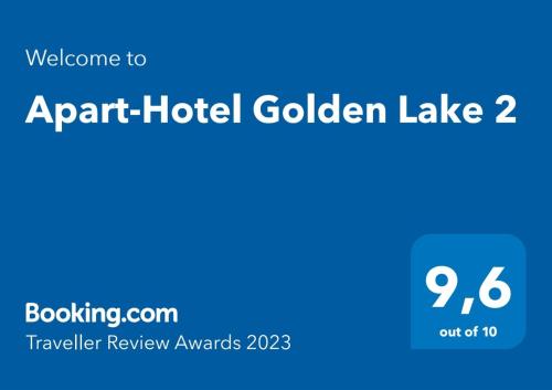 Сертификат, награда, вывеска или другой документ, выставленный в Apart-Hotel Golden Lake 2