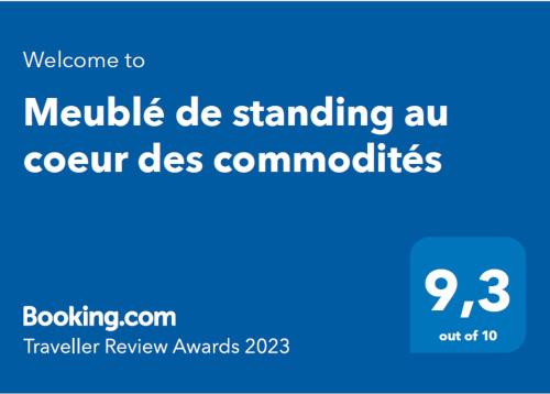 Un certificado, premio, letrero u otro documento en Meublé de standing au coeur des commodités