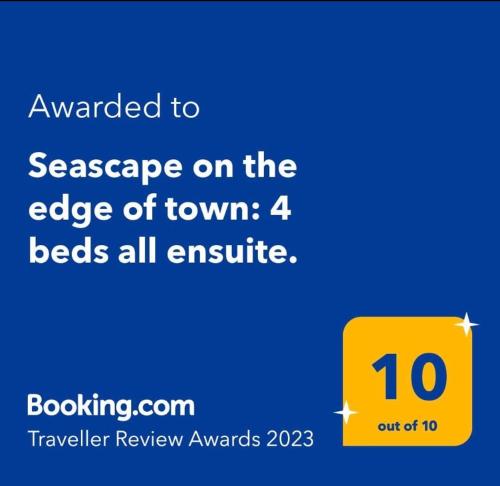 Ett certifikat, pris eller annat dokument som visas upp på Seascape on the edge of town: 4 beds all ensuite.