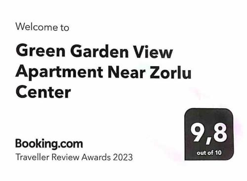 a sign for a green garden view appointment near zero center at Green Garden View Apartment Near Zorlu Center in Istanbul