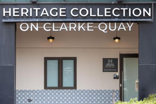 a sign that reads heritage collection on clarkozy alley at Heritage Collection on Clarke Quay - A Digital Hotel in Singapore