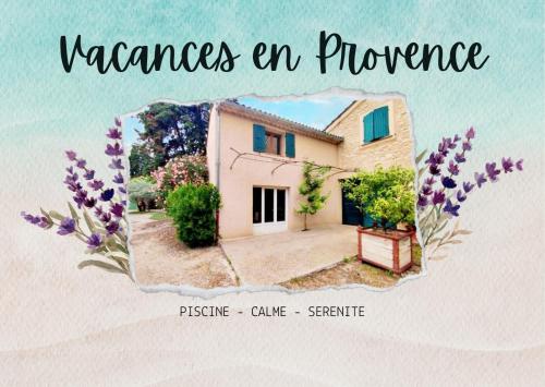 uma imagem de uma casa com as palavras valances en provence em Maison au Calme avec Piscine en Provence em Carpentras