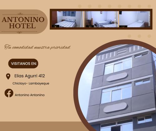 una foto de un edificio con el cartel del hotel antonino en ANTONINO HOTEL, en Chiclayo