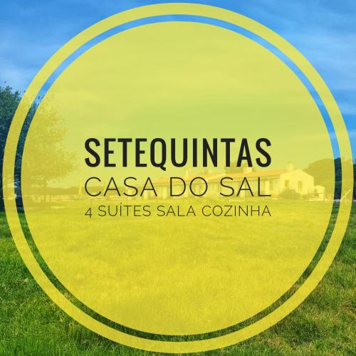 a sign that reads seignatio casa do sail at SeteQuintas in Zambujeira do Mar