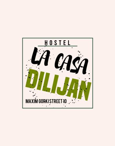 a sign that reads hostel la casa delilah at Bedroom La Casa Dilijan N1 in Dilijan