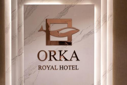 a sign for the orka royal hotel at Orka Royal Hotel & Spa in Istanbul
