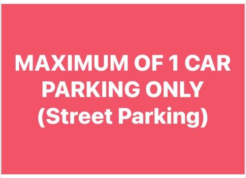 a pink sign with the wordsmaximum of car parking only at Montalban GuestHouse 2 AC BR 4pax 200mbps WiFi FREE Netflix Shower Heater Parking in Rodriguez