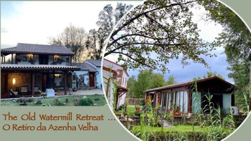 a picture of a house and a picture of the old watermill retreat at The Old Watermill Retreat - O Retiro da Azenha Velha in Vila Nova de Poiares