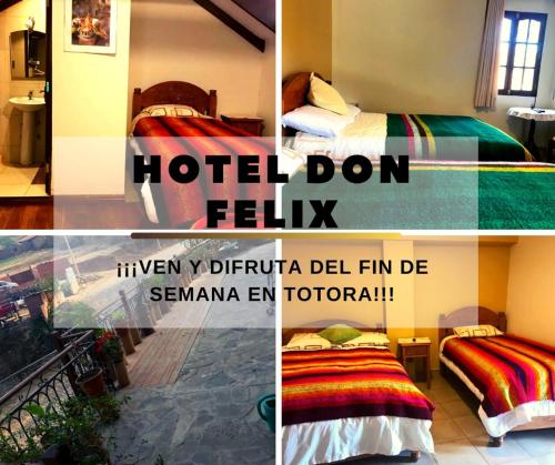 a collage of four pictures of a hotel room at Hotel Don Felix in Totora