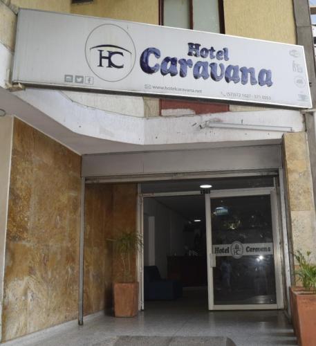 um sinal para um hotel Carrizana num edifício em Gran Hotel Caravana em Cúcuta