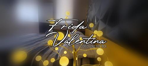 Casa Habitación Frida Valentina
