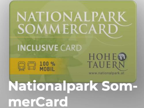 een bord met de woorden nationalparkcommandercommandervous card en halo bij Holiday flat with National Park Card included in Bramberg am Wildkogel