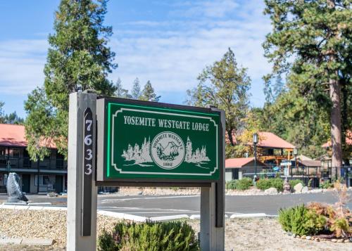 a sign for the westerville westlake house at Yosemite Westgate Lodge in Groveland