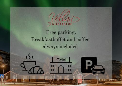 un cartel para un desayuno de aparcamiento gratuito y café incluido en Vollan Gjestestue en Nordkjosbotn