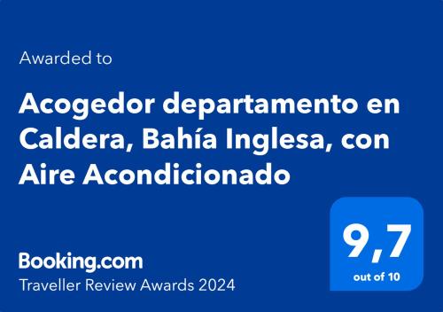 Сертификат, награда, вывеска или другой документ, выставленный в Acogedor departamento en Caldera, Bahía Inglesa, con Aire Acondicionado