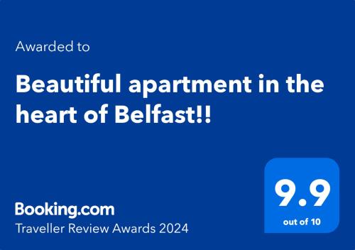 Certifikát, hodnocení, plakát nebo jiný dokument vystavený v ubytování Beautiful apartment in the heart of Belfast!!