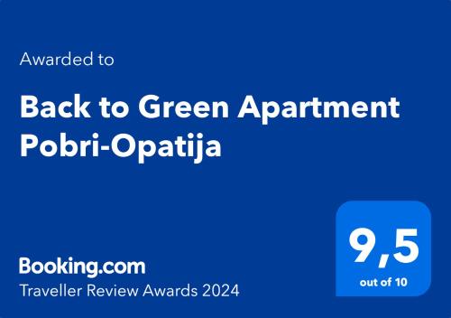 un cartel azul con las palabras de vuelta al verde apartamento polottiar en Back to Green Apartment Pobri-Opatija, en Opatija