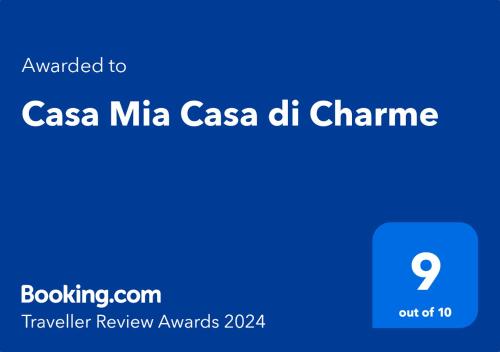 Сертификат, награда, вывеска или другой документ, выставленный в Casa Mia Casa di Charme