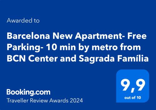 Certifikat, nagrada, znak ali drug dokument, ki je prikazan v nastanitvi Barcelona New Apartment- Free Parking- 10 min by metro from BCN Center and Sagrada Família