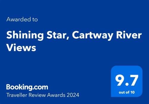 a blue sign with the text shining star caraway river views at Shining Star, Cartway River Views in Bridgnorth