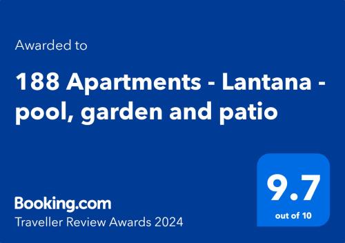 Et logo, certifikat, skilt eller en pris der bliver vist frem på 188 Apartments - Lantana - pool, garden and patio